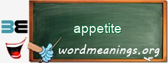 WordMeaning blackboard for appetite